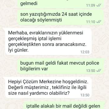 Hepiyi Sigorta Kasko Poliçe İptalinin Keyfi Bekletilmesi
