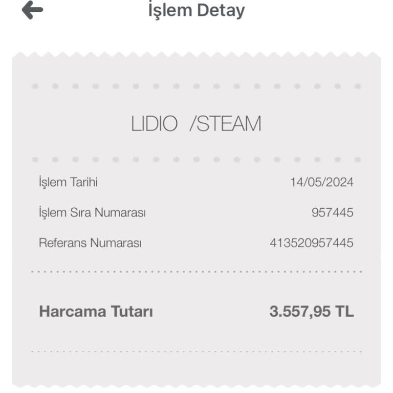 Bilgim Dışında Lidio /Steam Adıyla 3557,95 TL Ödeme Alınması