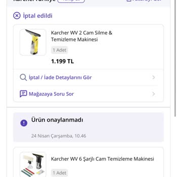 Karcher Türkiye'den Aldığım Ürün 30 Gün Bekletilip İptal Edildi