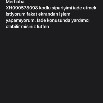 Xhan İade İşlemi Yapmıyor
