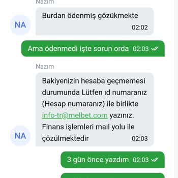 Melbet 14300 TL Paramı Ödemiyor