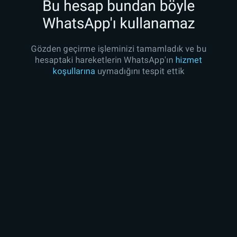 WhatsApp Bu Hesap Artık Kullanılamaz Kaldırma Talebi