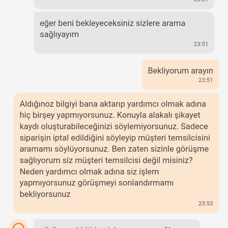 Trendyol Yemek Müşteri Temsilcisi Görüşmeyi Sonlandırmamı İstedi