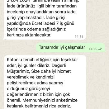 Koton 20 Gündür İade Yapmıyor