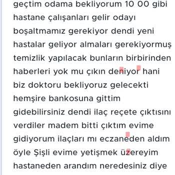 Medical Park Hastanesi Hastane İşleyişindeki Aksaklıklar Ve Mağduriyetim