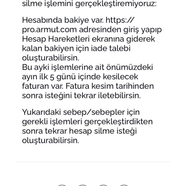 Armut Uygulamasında Bakiye İadesi Yapmıyorlar. Hesabımı Silemiyorum