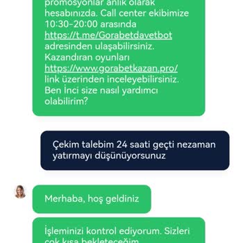 Gorabet Kazandığım Parayı 24 Saat Geçmesine Rağmen Ödemiyor