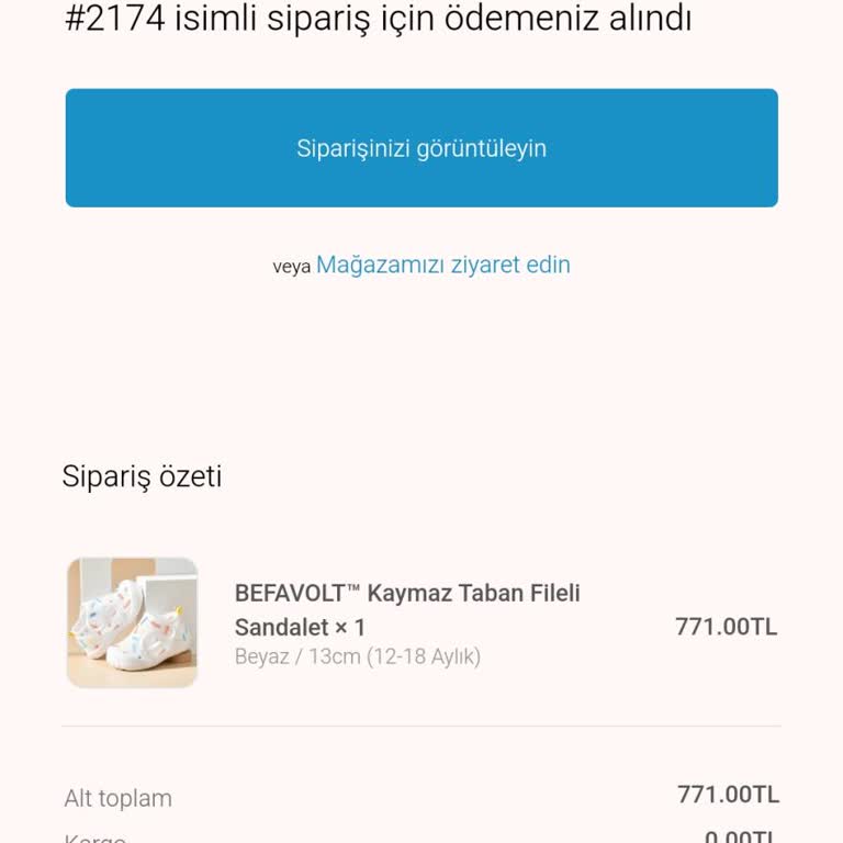 BefaVolt Bebek Sandalet Siparişi Belirsizliği