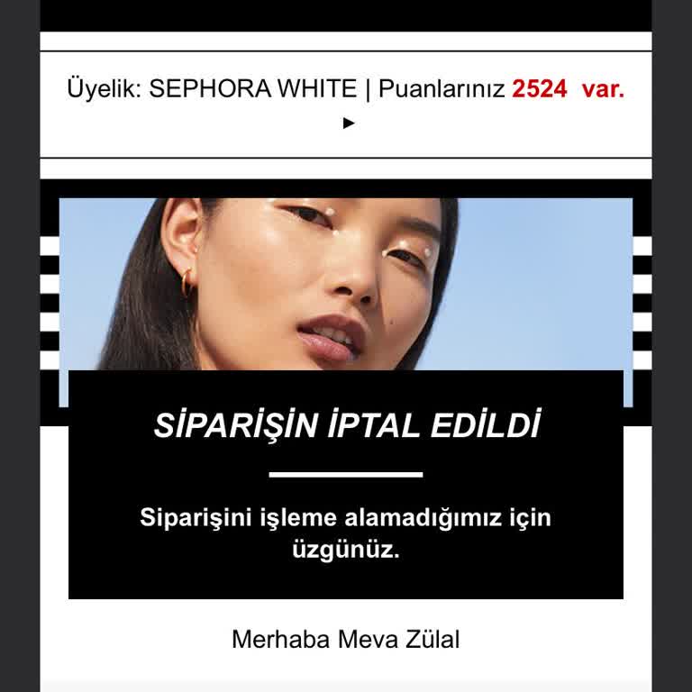 Sephora Kuponum Yandı İlgilenmedi
