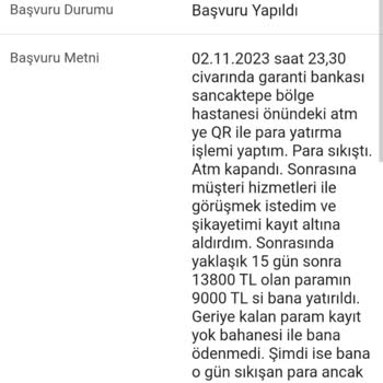 ATM Hatası Sonucu 4800 TL'm Kayboldu - Garanti Bankası