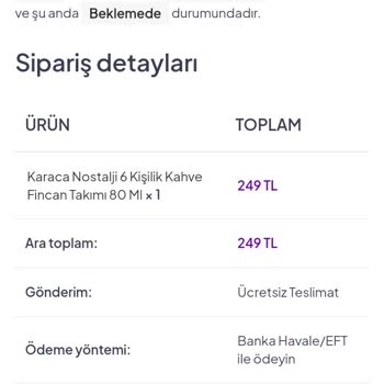 İndirimlifiyat.com Nostalji Fincan Takımı Teslimat Gecikmesi