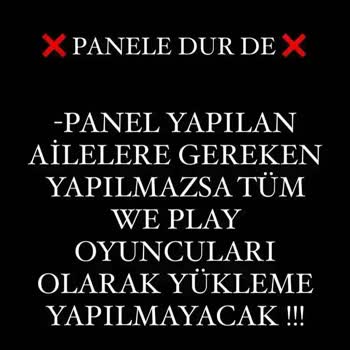 WePlay Panel Yüzünden Öldüren Kardeşimiz