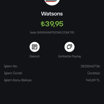 Watsons İade Edilen Ürünlerin Ücretini Eksik Yatırdı!