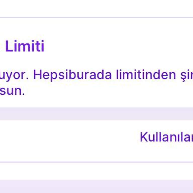 Hepsiburada Limitim Aniden Kaldırılmış