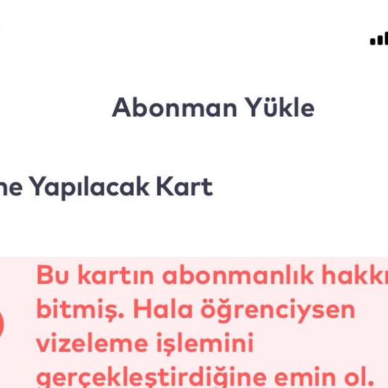 BELBİM (İstanbulkart) Vizeleme Yapamıyorum Abonman Olmuyor