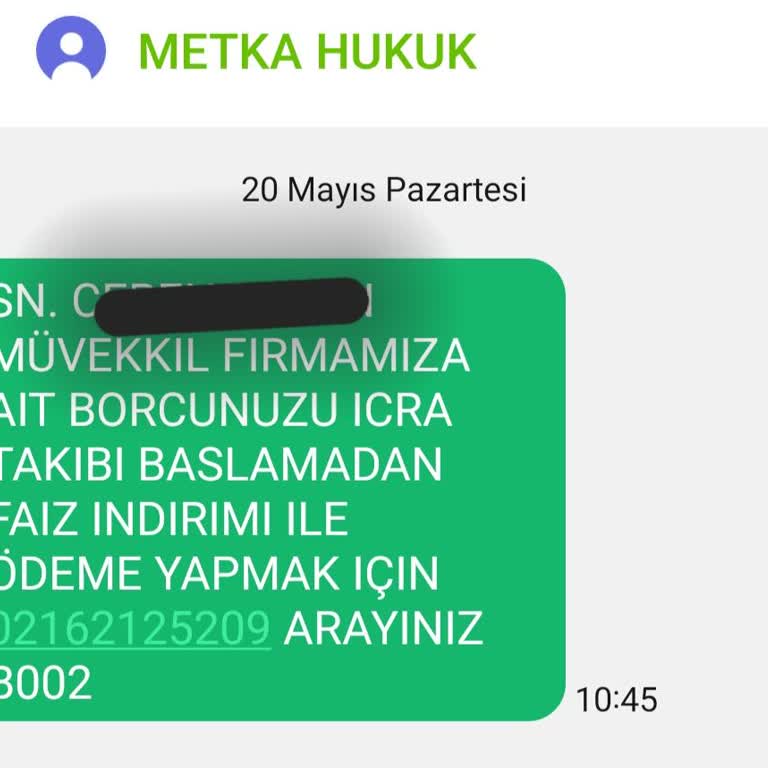 Metka Hukuk (SMS) Hukuk Bürosu SMS'iyle Yaşanan Mağduriyetim