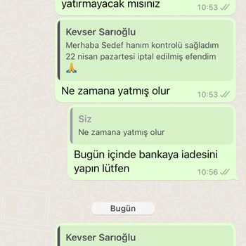 Kevser Sarıoğlu İadelerin Ücretlerini Yapmıyor