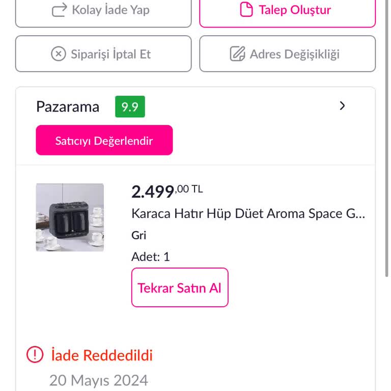 Karaca Züccaciye Karaca Home Kahve Makinesi İade Reddedildi