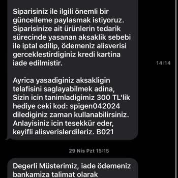 Spigen Para İadesi Yapılmıyor