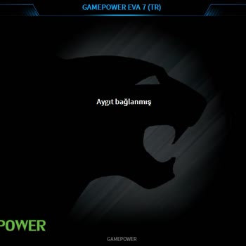Gamepower Eva 7 Driver Sorunu