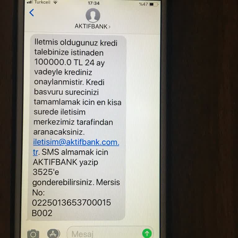 Aktif Bank Başvuru Olmamasına Rağmen Krediniz Onaylanmıştır Mesajı Geldi