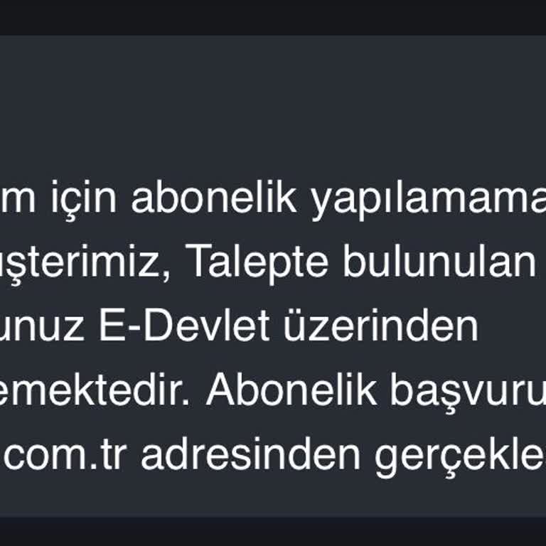 E-Devlet'ten Elektrik Aboneliği Yapılmıyor