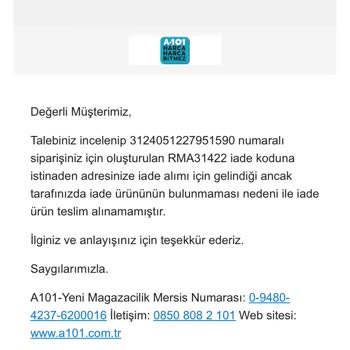 A101 İade Ürünümü Teslim Almıyor