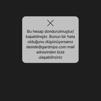 Gardrops Hesabım Kapatılmış Ya Da Donduruldu