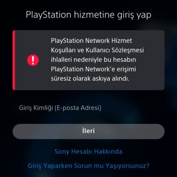 PlayStation Türkiye Sony PlayStation Onaysız Ödeme Denemesi Ve Hesap Askıya Alma