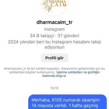 DharmaCaim Siparişim Gönderilmedi Ve İletişim Kurulamıyor