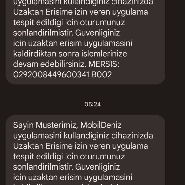 Denizbank Cihazınıza Uzaktan Erişime Uygulama Tespit Edildiğinden Oturum Son