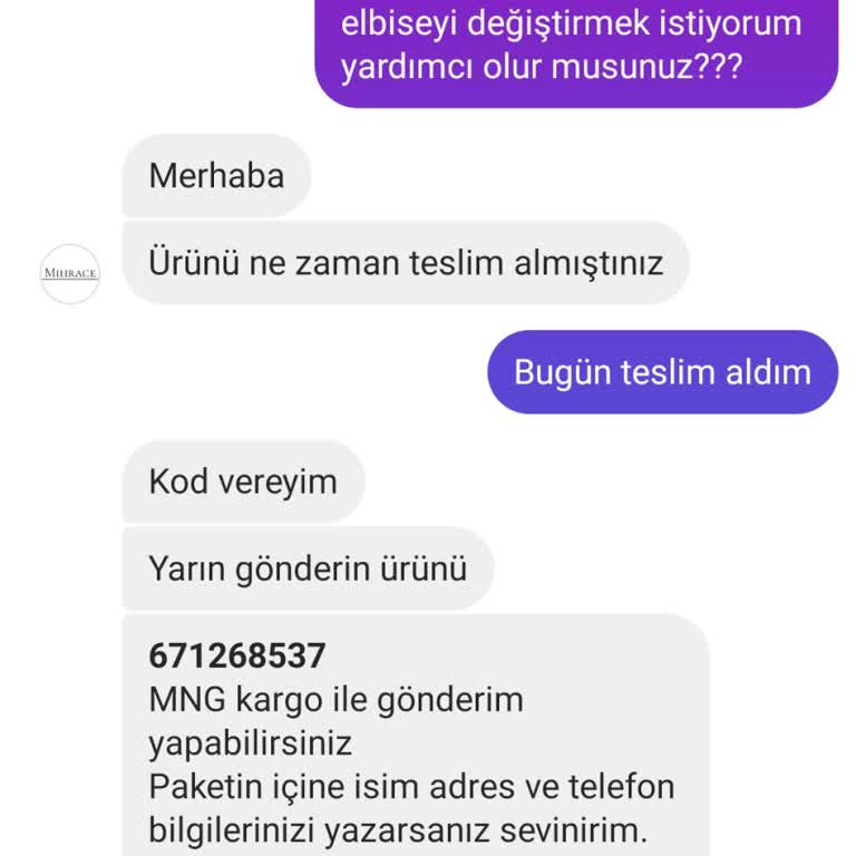 Mihrace Giyim Ürün Değişimi Ve İletişim Sorunu