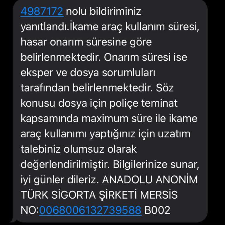 Anadolu Sigorta Kasko Hizmet Kalitesizliği