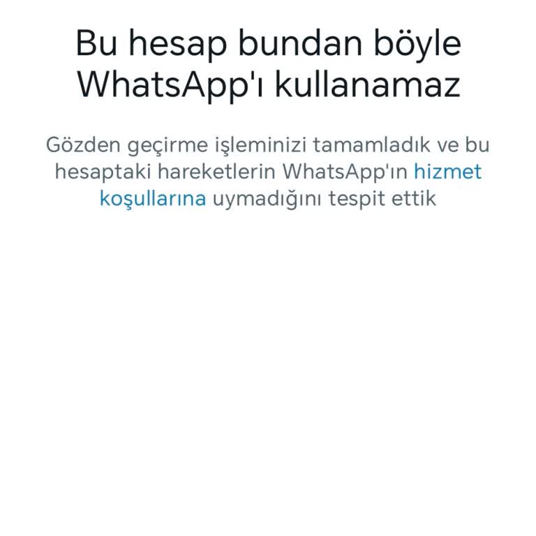 WhatsApp Hesabımın Kapatılması