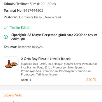 Domino's Pizza Siparişin Zamanında Teslim Edilmemesi
