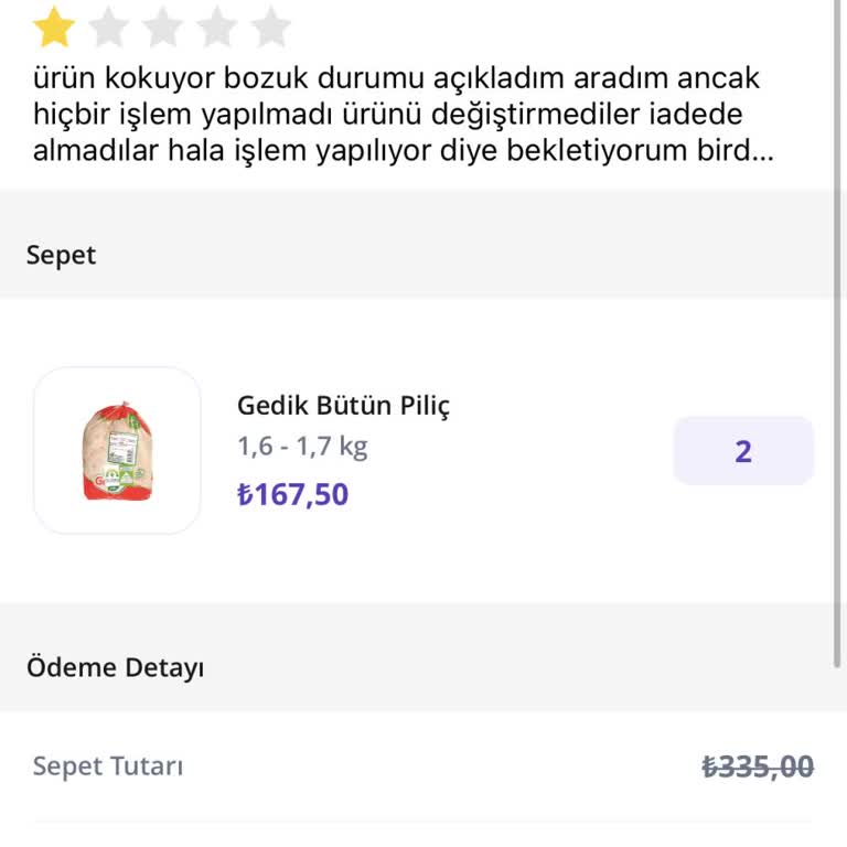 Getir Büyük Bozuk Tavuk Satıyor