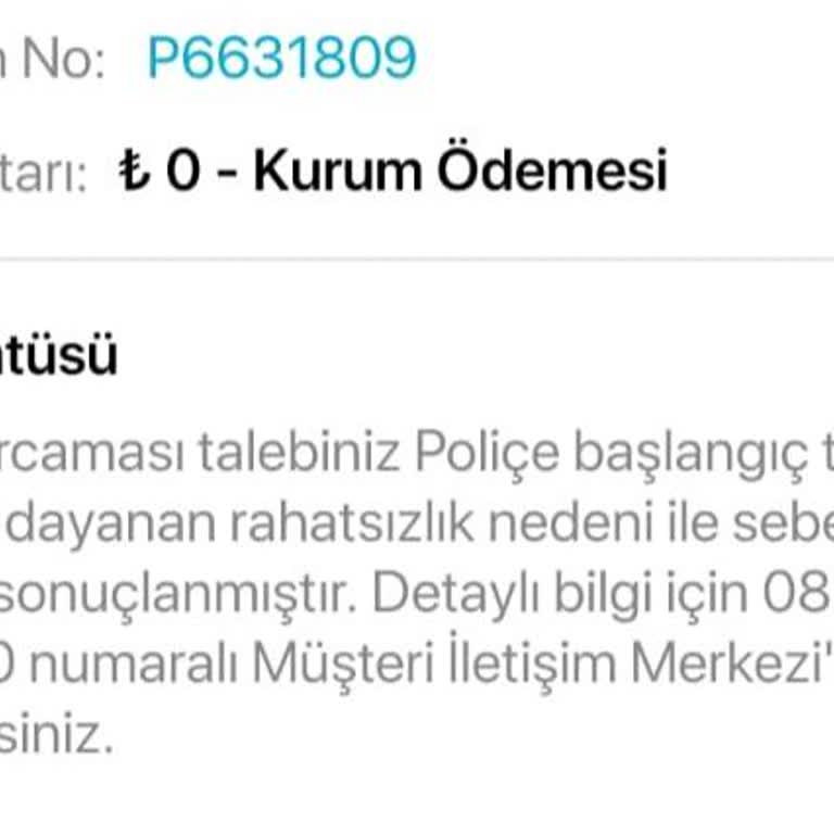 Türkiye Sigorta Ödenmeyen Muayene Ücreti