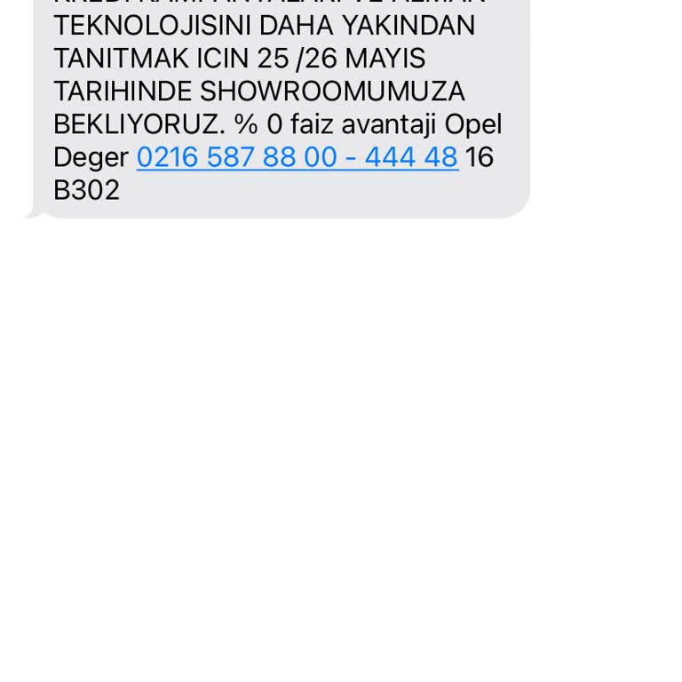 Opel İstemediğim Halde Israrla Mesaj Gönderiyorlar