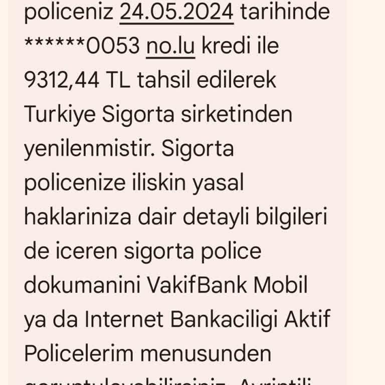 VakıfBank Sarı Panjur Konut Kredi Poliçesi Bilgim Dışında Tahsil Edilmiştir