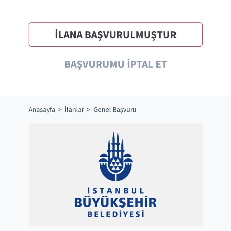 İBB - İstanbul Büyükşehir Belediyesi İş Başvurusu Ve Dönüşleri Neden Yok