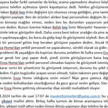 Enza Home Şikayet İzmir Mavişehir Yasemin Çoşkun Bayi