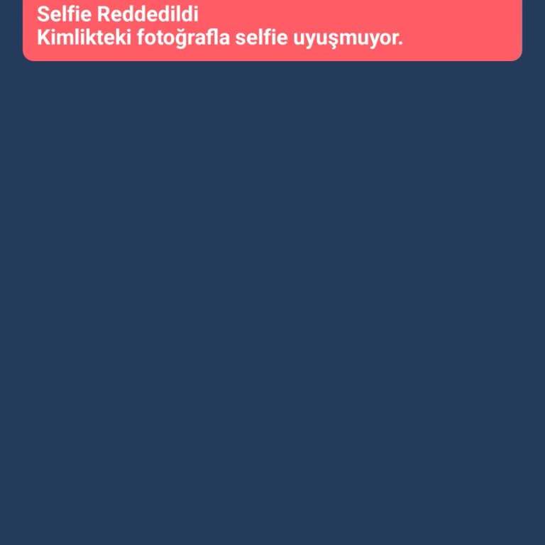 Binance Selfie Ve Kimlik Uyuşmuyor