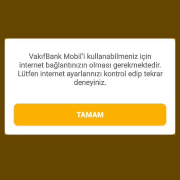 VakıfBank Neden Mobil Açılmıyor
