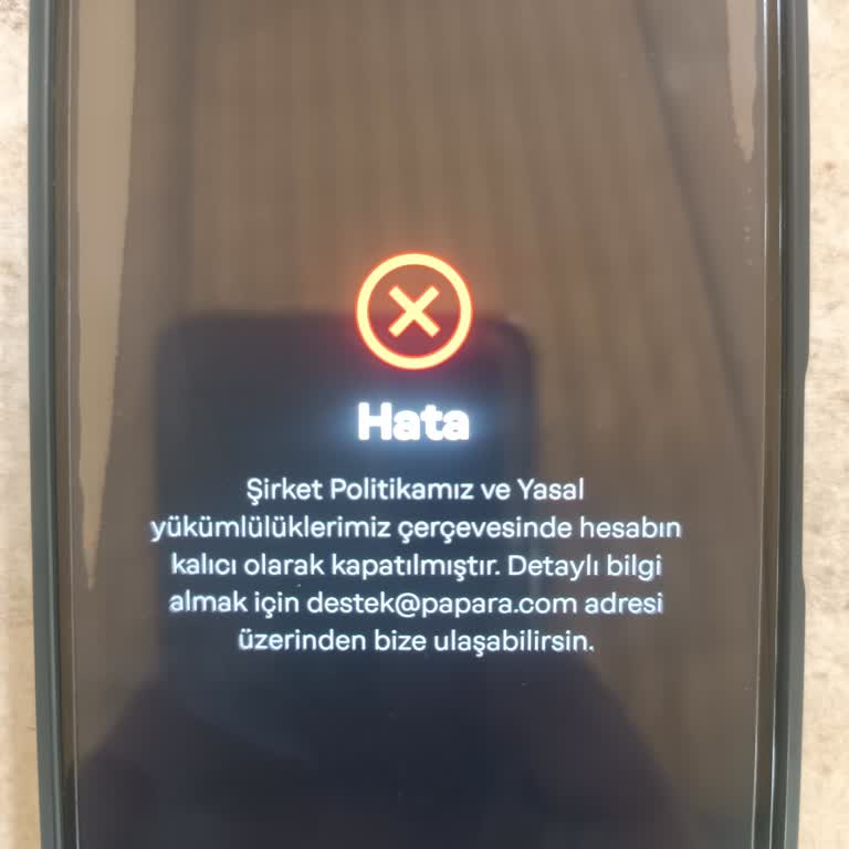 Papara Hesabım Kalıcı Olarak Kapandı, Açılmasını Talep Ediyorum!