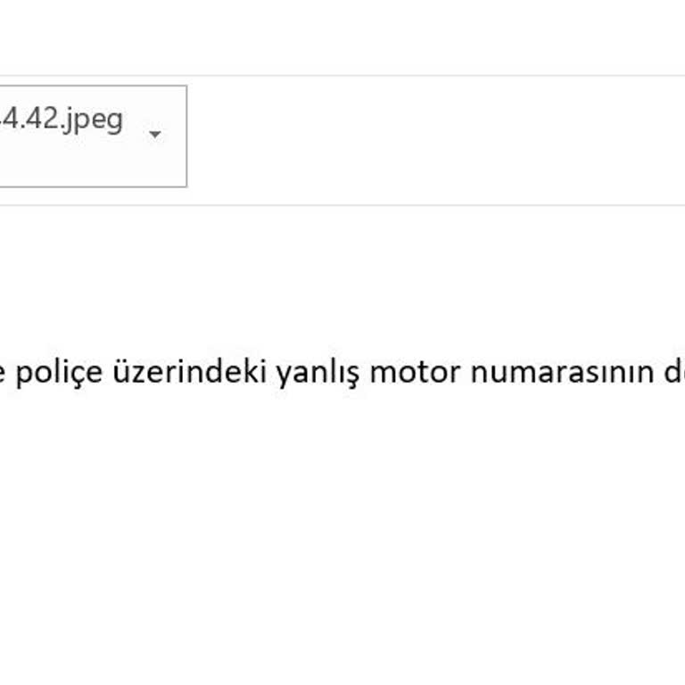 Sigortam.net Poliçeye Yazılan Motor Numarasını Düzeltmiyor!