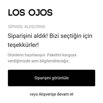 Los Ojos Firması Ödemesi Yapılmış Siparişi İptal Etmesi