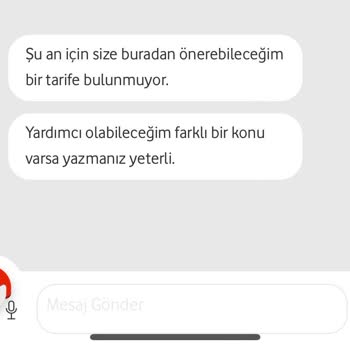 Vodafone Bana Uygun Tarife Önermiyor