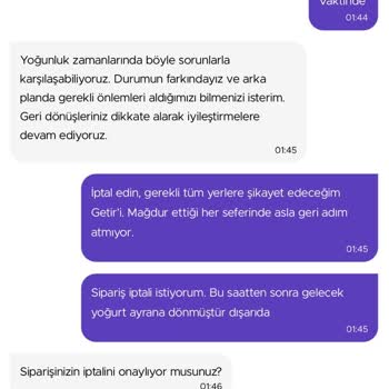 Getir Büyük 5 Saat Siparişi Bekletip Siparişi Teslim Etmedi