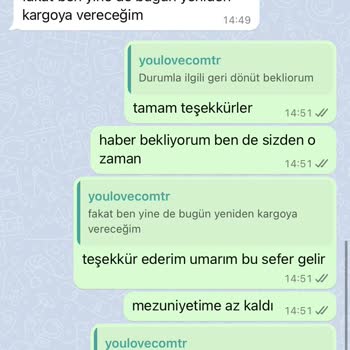 Yourlove Mesajlarıma Geri Dönüş Yapmadı Üründe Ulaşmadı Paramıda İade Etmedi