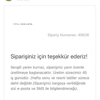 Vina Seramik 9 Şubattaki Siparişim Gelmedi